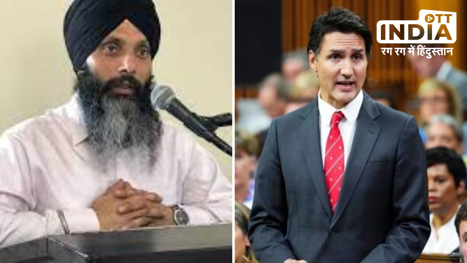 Who is Hardeep Singh Nijjar Canada PM Justin trudeau gave statement against India