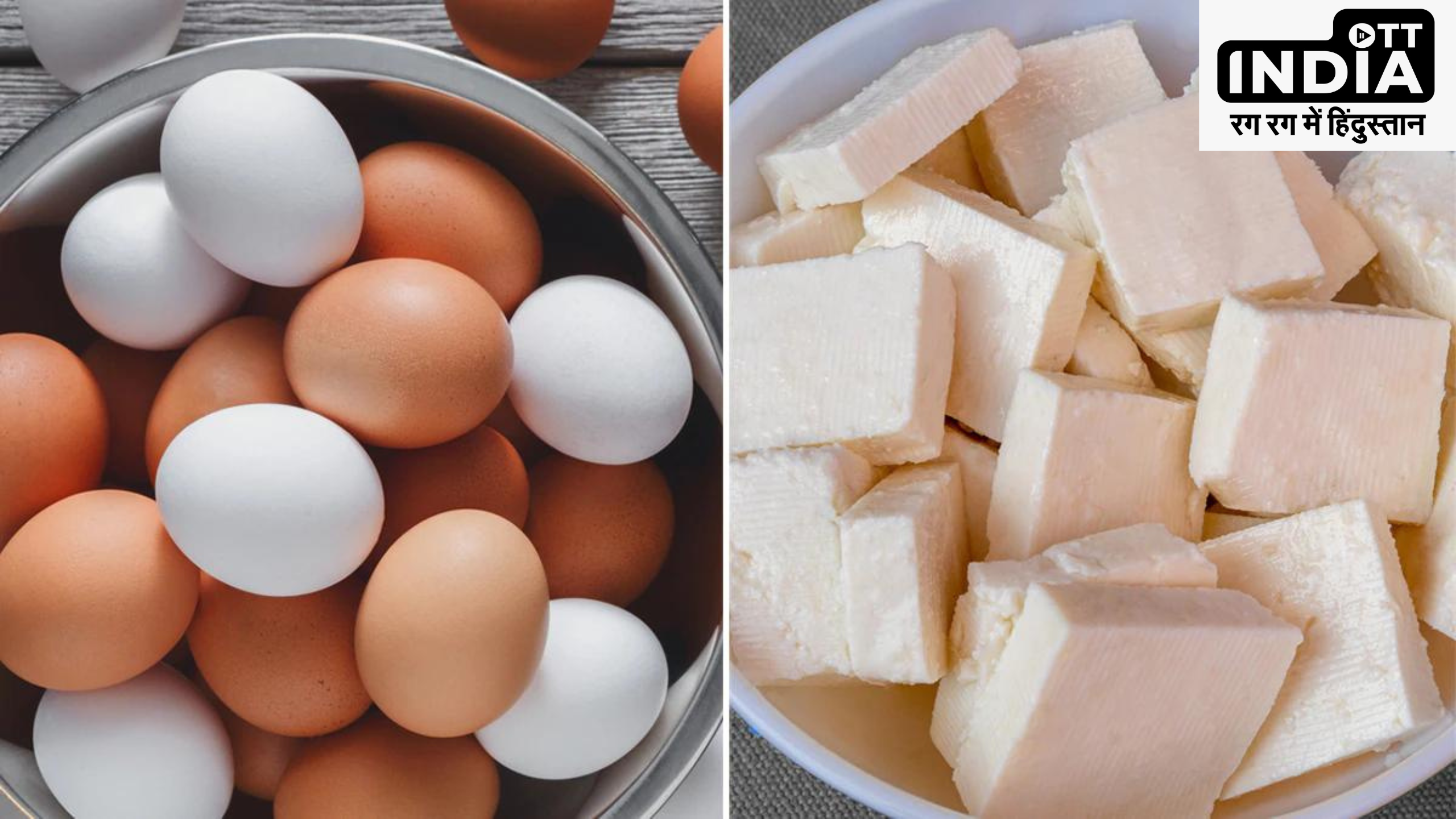 Egg Vs Paneer Protein Intake